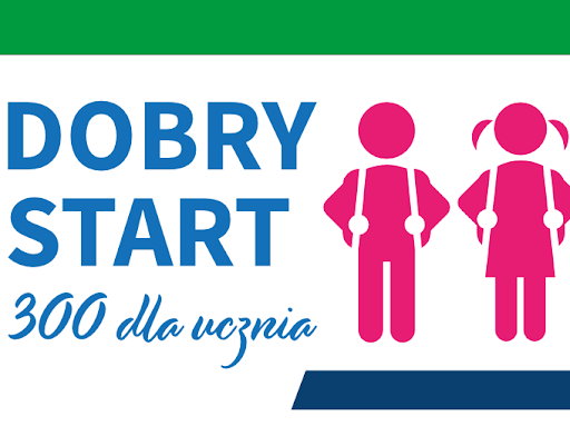 Dobry Start 300 dla ucznia