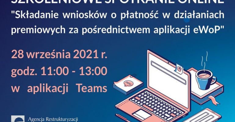 "Składanie wniosków o płatność w działaniach premiowych za pośrednictwem aplikacji eWoP"