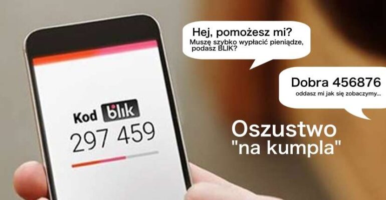 OSZUSTWA METODĄ NA BLIK - OSTRZEGAMY !!!
