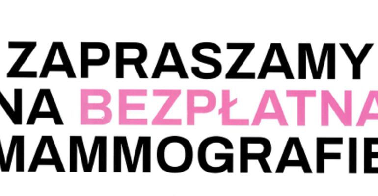 Zapraszamy na bezpłatne badania mammograficzne