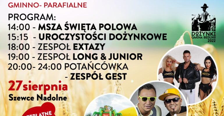 ZAPRASZAMY NA DOŻYNKI GMINNO-PARAFIALNE