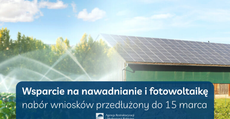 Wnioski na nawadnianie i fotowoltaikę