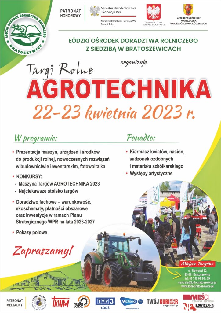 Targi Rolne AGROTECHNIKA 2023, które odbędą się w terminie 22 i 23 kwietnia 2023 roku.
